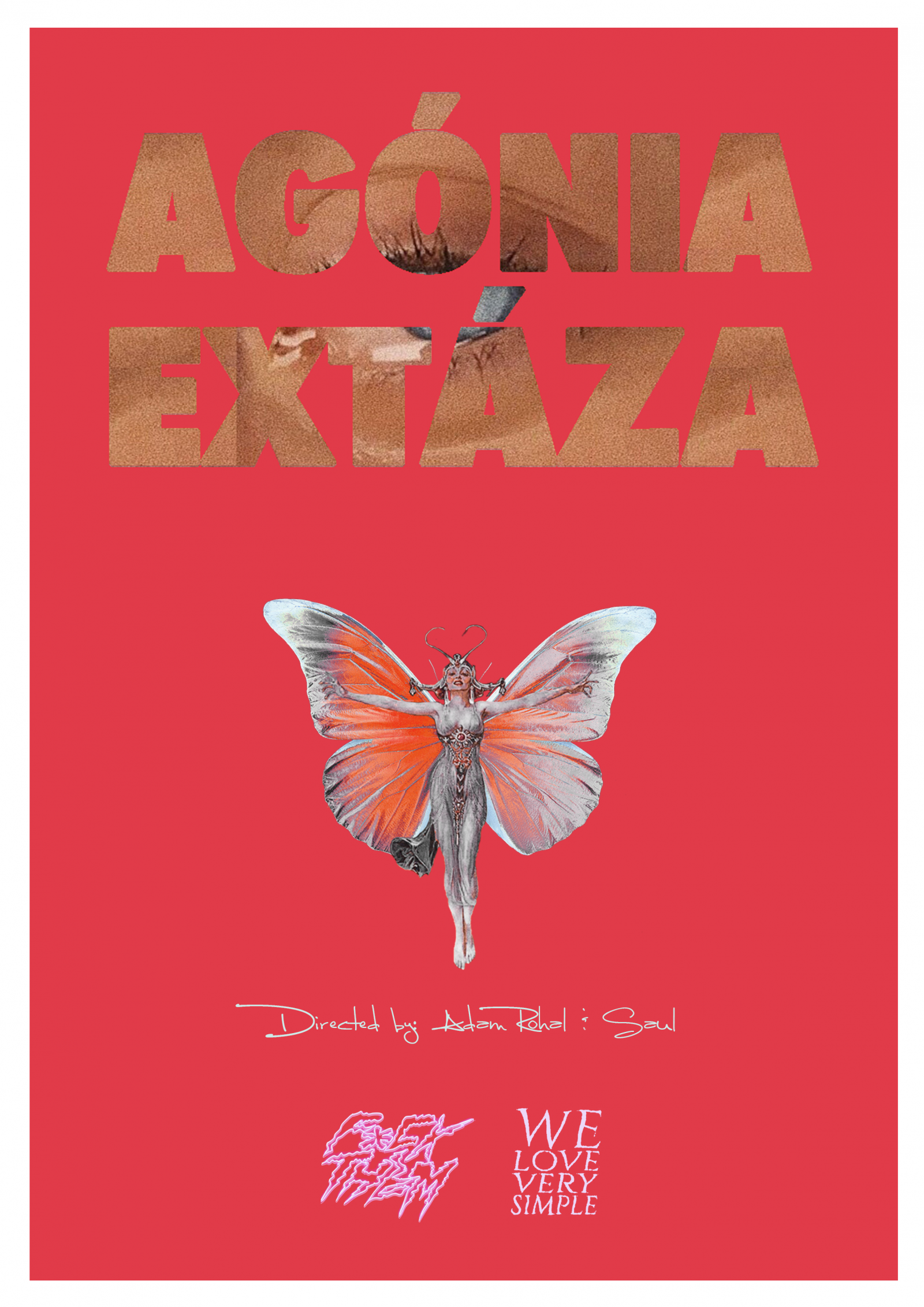"Agónia & Extáza" Poster
